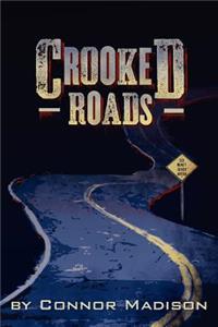 Crooked Roads