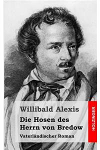 Die Hosen des Herrn von Bredow