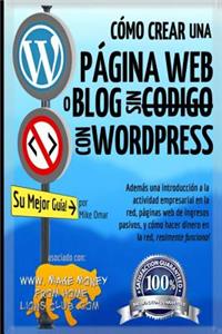 Cómo Crear una Página Web o Blog