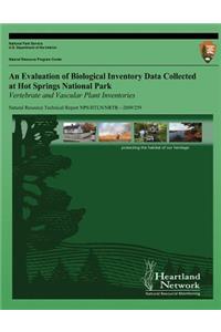 Evaluation of Biological Inventory Data Collected at Hot Springs National Park Vertebrate and Vascular Plant Inventories