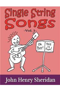 Single String Songs Vol. 1