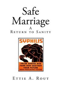 Safe Marriage