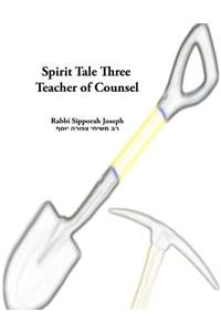 Spirit Tale Three