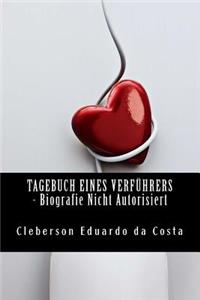 Tagebuch Eines Verfuhrers _ Biografie Nicht Autorisiert