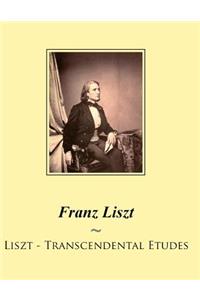 Liszt - Transcendental Etudes