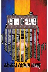 Nation of Slaves