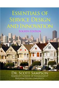 Essentials of Service Design and Innovation - 4th Edition