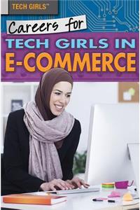 Careers for Tech Girls in E-Commerce