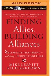 Finding Allies, Building Alliances