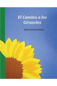 El Camino a los Girasoles