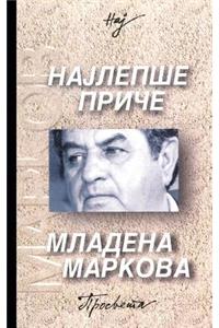 Najlepse Price Mladena Markova