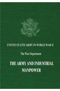 Army and Industrial Manpower