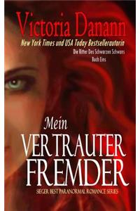 Mein Vertrauter Fremder