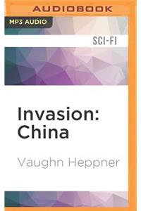 Invasion: China