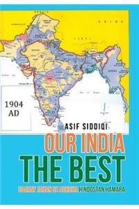 Our India the Best