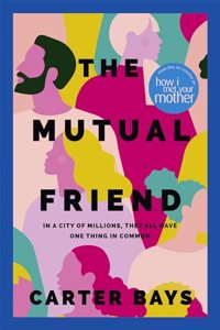 The Mutual Friend