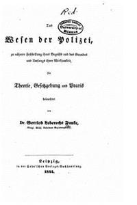 Das wesen der polizei für theorie, gesetzgebung