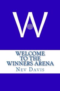 Welcome to the Winners Arena