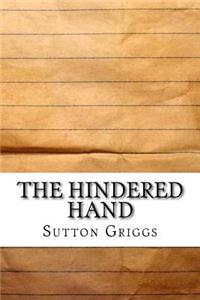 The Hindered Hand