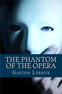The Phantom of the Opera