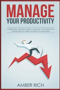 Manage Your Productivity