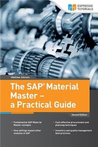 SAP Material Master - a Practical Guide