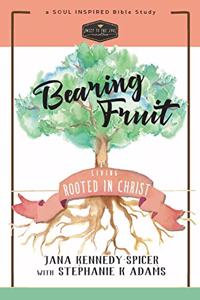 Bearing Fruit