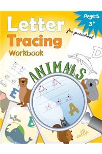 Letter Tracing Workbook Animals for Preschool