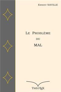 Le Problème du Mal