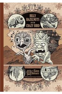 Billy Hazelnuts and the Crazy Bird
