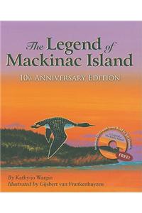 The Legend of Mackinac Island