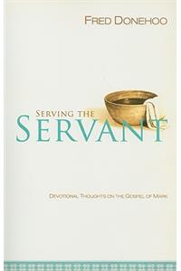 Serving the Servant