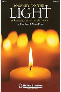Journey to the Light: A Celebration of Advent