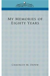 My Memories of Eighty Years