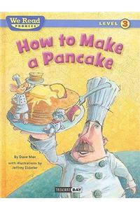 How to Make a Pancake