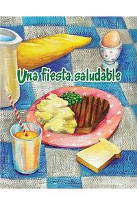 Una Fiesta Saludable