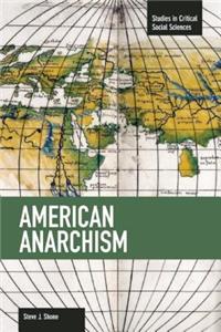 American Anarchism