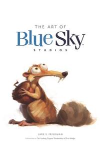 The Art of Blue Sky Studios