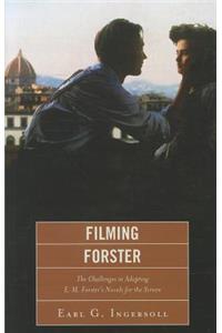 Filming Forster