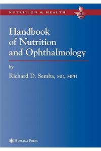Handbook of Nutrition and Ophthalmology