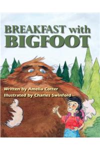 Breakfast with Bigfoot