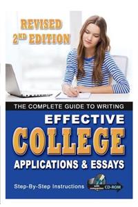 Complete Guide to Writing Effective College Applications & Essays