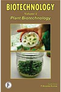 Biotechnology Vol. 2: Plant Biotechnology