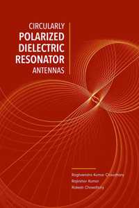 Circularly Polarized Dilectric Resonator Antennas