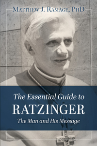 The Essential Guide to Ratzinger