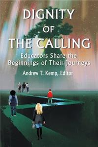 Dignity of the Calling