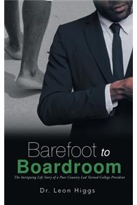Barefoot to Boardroom