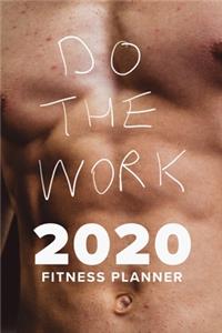 Do The Work - 2020 Fitness Planner