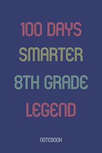 100 Days Smarter 8th Grade Legend