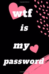 wtf is my password